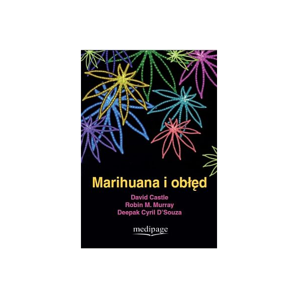 Marihuana i obłęd