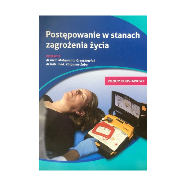 Postępowanie w stanach zagrożenia życia