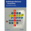 Radiologia kliniczna - zaczynamy