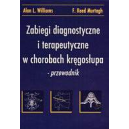 Zabiegi diagnostyczne i terapeutyczne w chorobach kręgosłupa Przewodnik