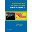 Zabiegi w obrębie układu mięśniowo-szkieletowego pod kontrolą ultrasonografii Kończyna górna