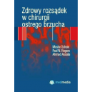 Zdrowy rozsądek w chirurgii ostrego brzucha