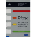 TRIAGE ratunkowa segregacja medyczna wyd.2