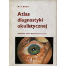 Atlas diagnostyki okulistycznej
