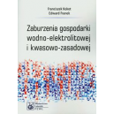 Zaburzenia gospodarki wodno-elektrolitowej i kwasowo-zasadowej