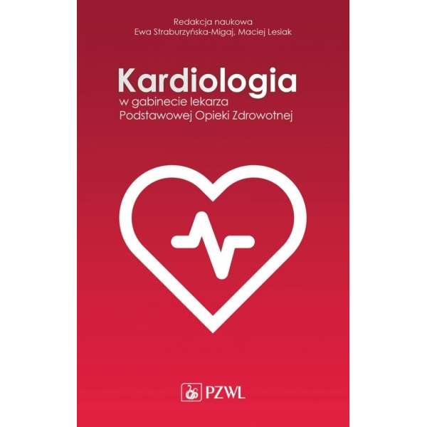 Kardiologia w gabinecie lekarza Podstawowej Opieki Zdrowotnej