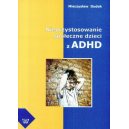 Nieprzystosowanie społeczne dzieci z ADHD