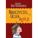 Nauczyciel a uczeń z ADHD