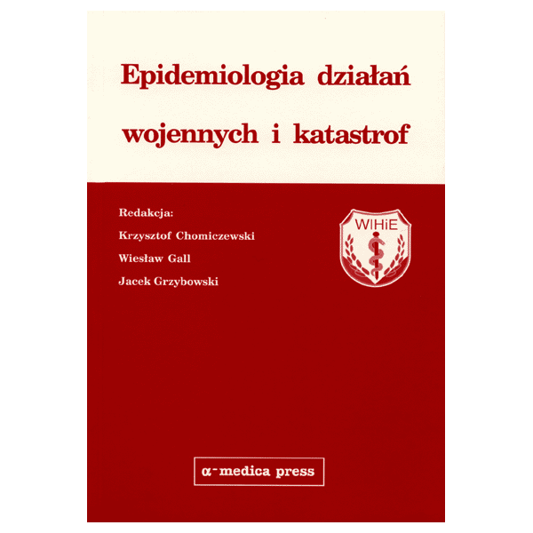 Epidemiologia działań wojennych i katastrof