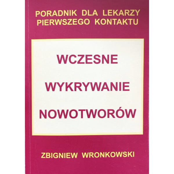 Wczesne wykrywanie nowotworów