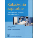 Zakażenia szpitalne Podręcznik dla zespołów kontroli zakażeń