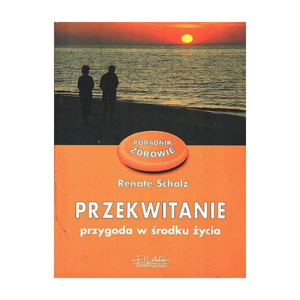 Przekwitanie przygoda w środku życia