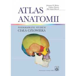 Atlas anatomii. Fotograficzne studium ciała człowieka