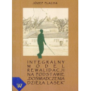 Integralny model rewalidacji na podstawie "Doświadczenia dzieła Lasek" w świetle chrześcijańskiej pedagogiki personalno-egzysten