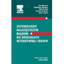 Zapobieganie najczęstszym błędom na oddziałach intensywnej terapii