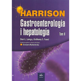 Harrison Gastroenterologia i hepatologia t. 2