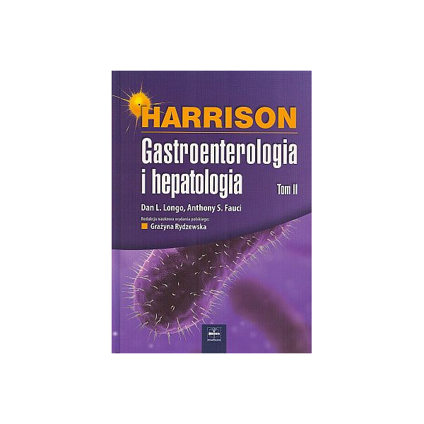 Harrison Gastroenterologia i hepatologia t. 2