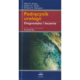 Podręcznik urologii Diagnostyka i leczenie