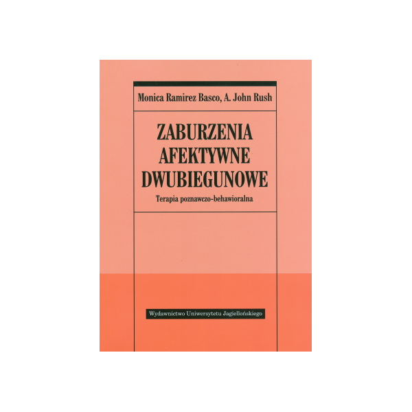 Zaburzenia afektywne dwubiegunowe Terapia poznawczo-behawioralna