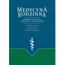 Medycyna rodzinna Podręcznik dla lekarzy i studentów