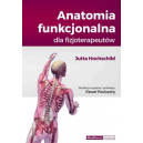 Anatomia funkcjonalna dla fizjoterapetów