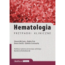 Hematologia. Przypadki kliniczne