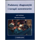 Podstawy diagnostyki i terapii nowotworów