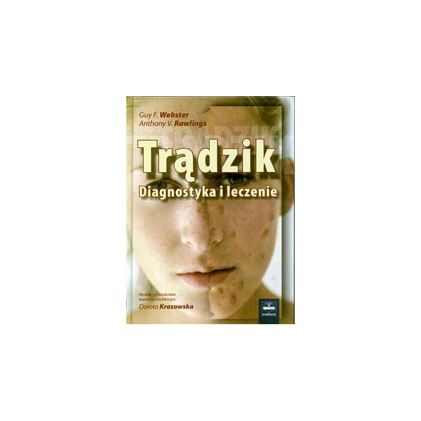 Trądzik. Diagnostyka i leczenie