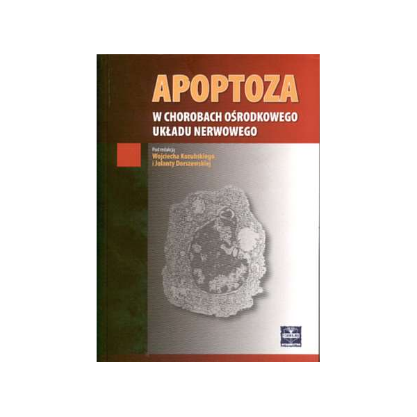 Apoptoza w chorobach ośrodkowego układu nerwowego