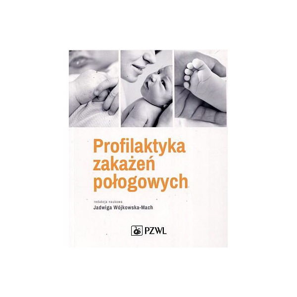 Profilaktyka zakażeń połogowych