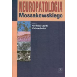 Neuropatologia Mossakowskiego