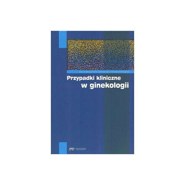 Przypadki kliniczne w ginekologii