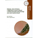 Etiologia, obraz kliniczny i diagnostyka ostrych zakażeń i zarażeń przewodu pokarmowego oraz zatruć pokarmowych (z CD)