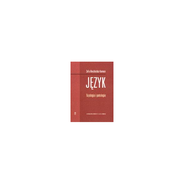 Język - fizjologia i patologia