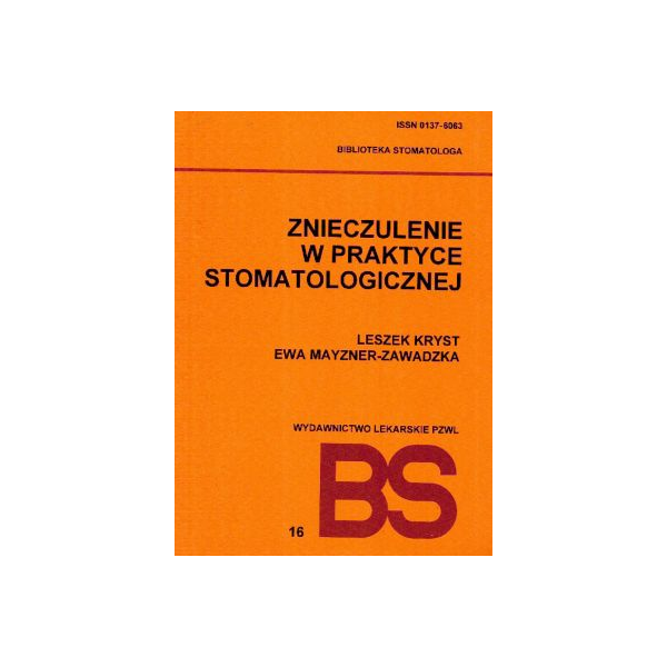 Znieczulenie w praktyce stomatologicznej Znieczulenie w praktyce stomatologicznej