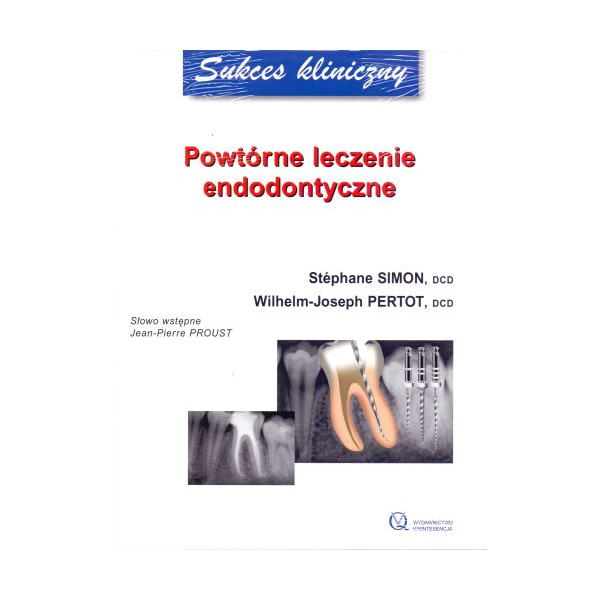 Powtórne leczenie endodontyczne