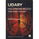 Udary naczyniowe mózgu Diagnostyka i leczenie