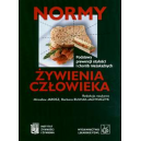 Normy żywienia człowieka Podstawy prewencji otyłości i chorób niezakaźnych