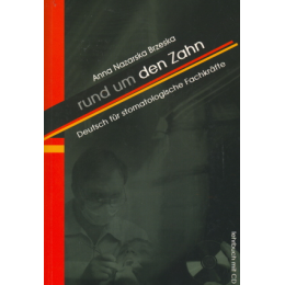 Rund um den zahn (z CD) Deutsch fur stomatologische Fachkrafte
