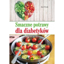 Smaczne potrawy dla diabetyków