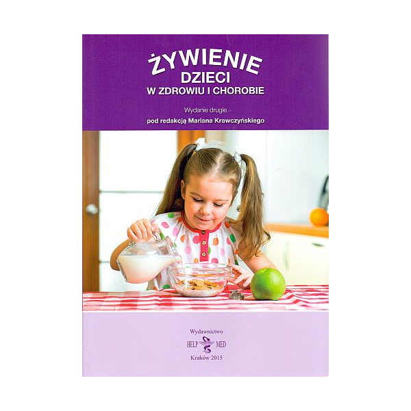 Żywienie dzieci w zdrowiu i 