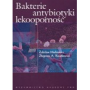 Bakterie antybiotyki lekooporność