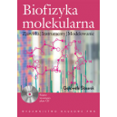 Biofizyka molekularna (z CD) Zjawiska, instrumenty, modelowanie