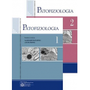 Patofizjologia t. 1-2 Podręcznik dla studentów medycyny