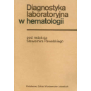 Diagnostyka laboratoryjna w hematologii