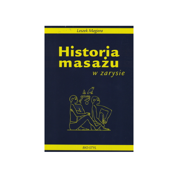 Historia masażu w zarysie