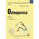 Osteoporoza Porady lekarzy i dietetyków