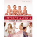 Encyklopedia zdrowia małego dziecka