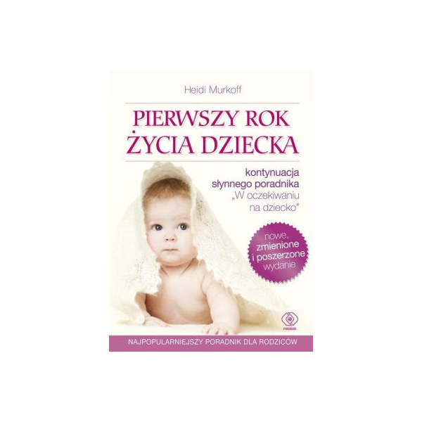 Pierwszy rok życia dziecka