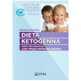 Dieta ketogenna. Kiedy nie pomagają leki przeciwpadaczkowe
